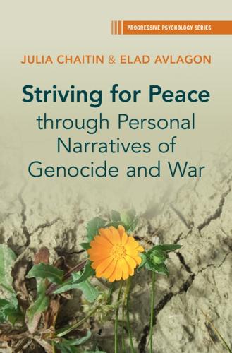 Striving for Peace through Personal Narratives of Genocide and War.
