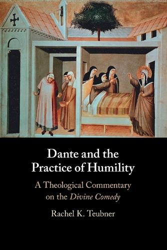 Dante and the Practice of Humility