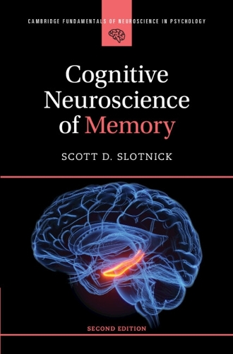 Cognitive Neuroscience of Memory.