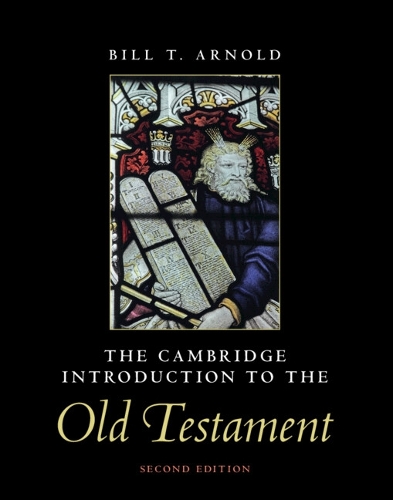 The Cambridge Introduction to the Old Testament.