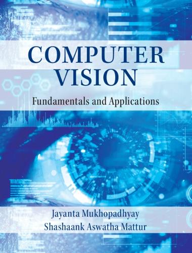 Computer Vision: Fundamentals and Applications.