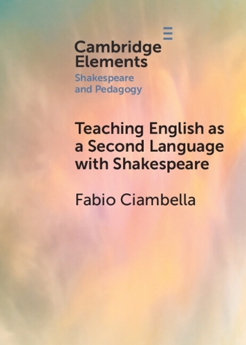 Teaching English as a Second Language with Shakespeare.