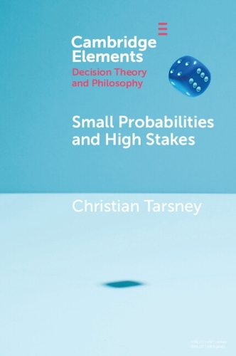 Small Probabilities and High Stakes.