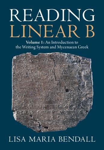 Reading Linear B. Volume 1
