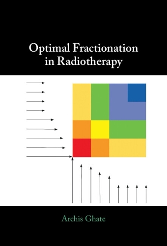 Optimal Fractionation in Radiotherapy.