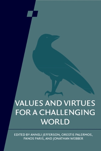 Values and Virtues for a Challenging World.