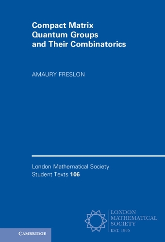 Compact Matrix Quantum Groups and Their Combinatorics.
