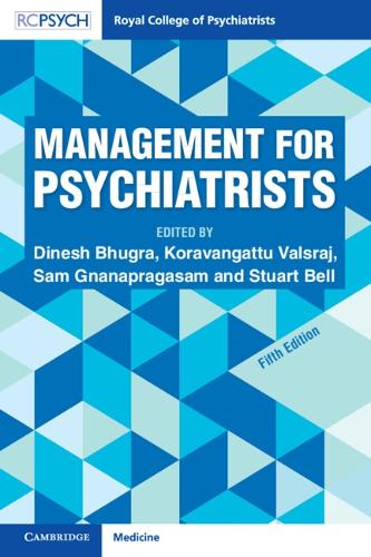 Management for Psychiatrists. 5th Revised edition