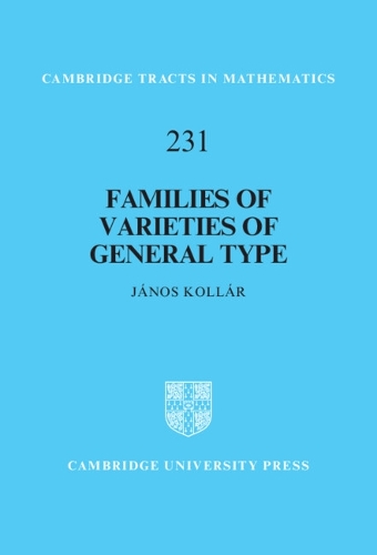 Families of Varieties of General Type.