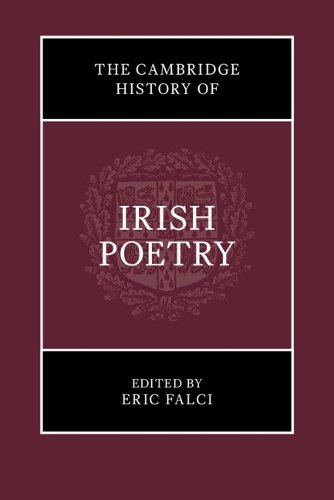 The Cambridge History of Irish Poetry.