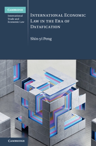 International Economic Law in the Era of Datafication.
