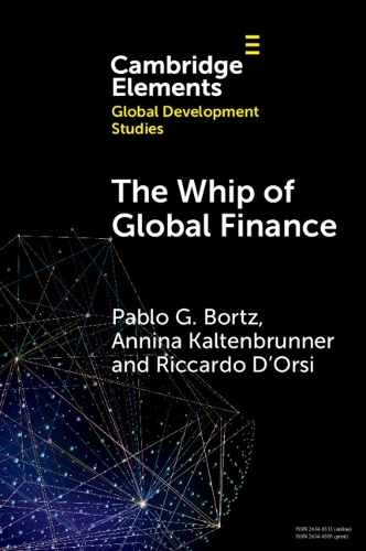 The Whip of Global Finance: International Monetary and Financial Subordination and (Under)development.