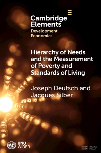 Hierarchy of Needs and the Measurement of Poverty and Standards of Living.
