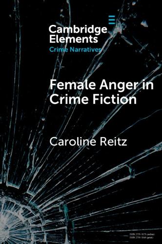Female Anger in Crime Fiction.