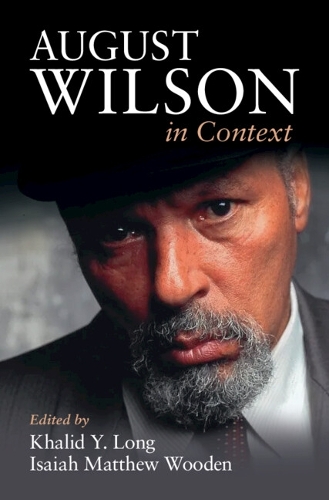 August Wilson in Context.