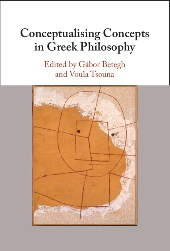 Conceptualising Concepts in Greek Philosophy.
