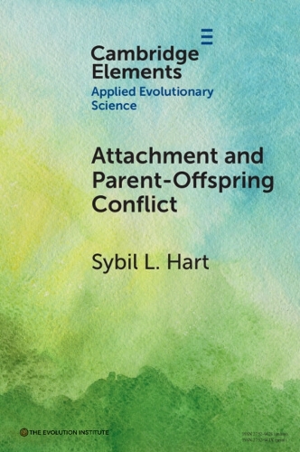 Attachment and Parent-Offspring Conflict: Origins in Ancestral Contexts of Breastfeeding and Multiple Caregiving.
