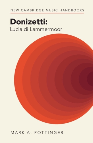 Donizetti: Lucia di Lammermoor.