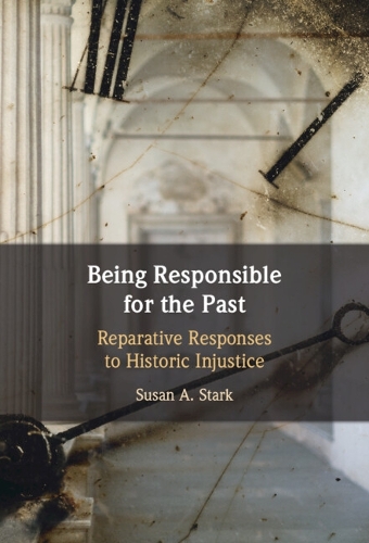 Being Responsible for the Past