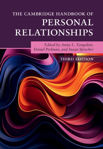 The Cambridge Handbook of Personal Relationships.