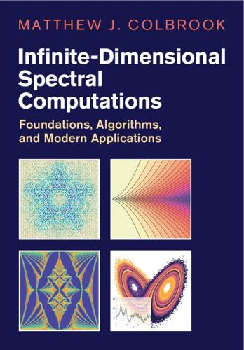 Infinite-Dimensional Spectral Computations