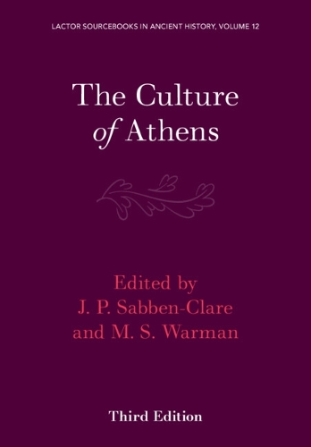 The Culture of Athens. Volume 3.