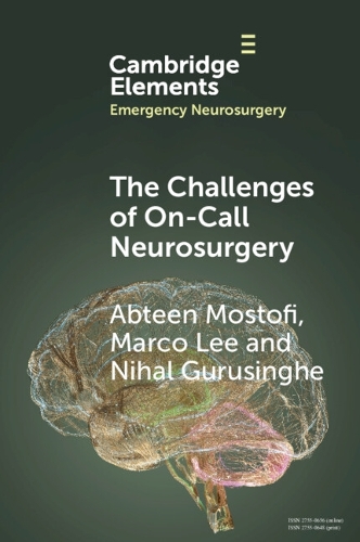 The Challenges of On-Call Neurosurgery.