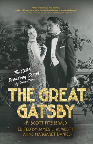 The Great Gatsby: The 1926 Broadway Script.