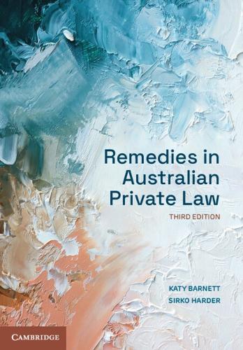 Remedies in Australian Private Law.