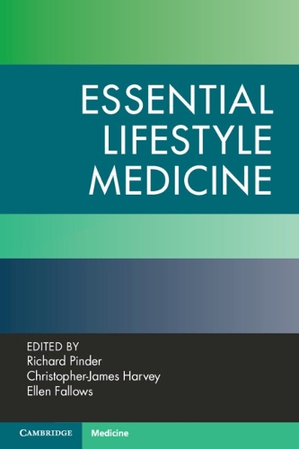 Essential Lifestyle Medicine.