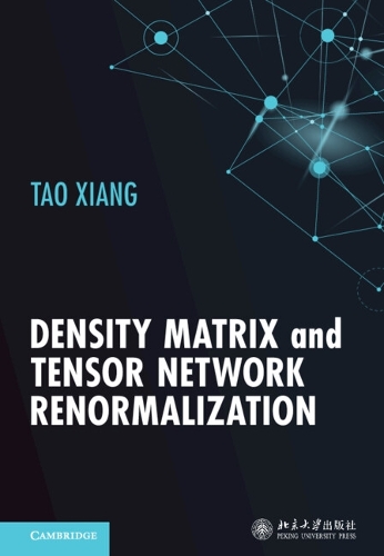 Density Matrix and Tensor Network Renormalization.