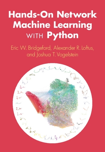 Hands-On Network Machine Learning with Python.