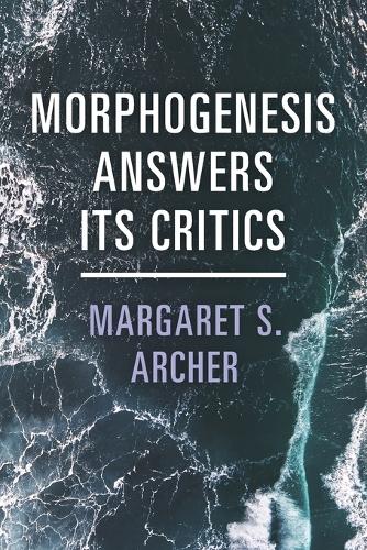 Morphogenesis Answers Its Critics.