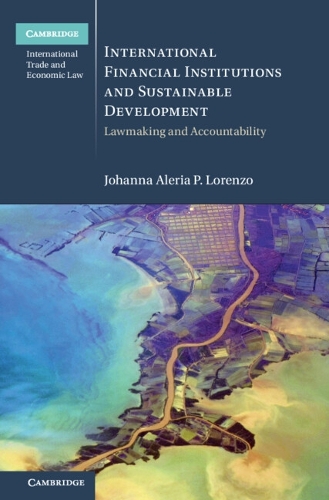 International Financial Institutions and Sustainable Development