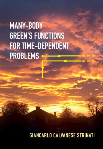 Many-Body Green's Functions for Time-Dependent Problems.