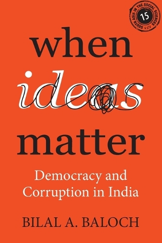 When Ideas Matter: Democracy and Corruption in India.