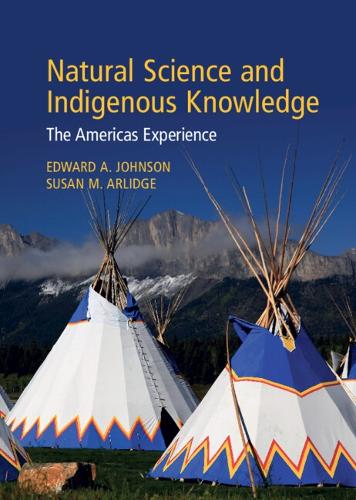 Natural Science and Indigenous Knowledge: The Americas Experience.