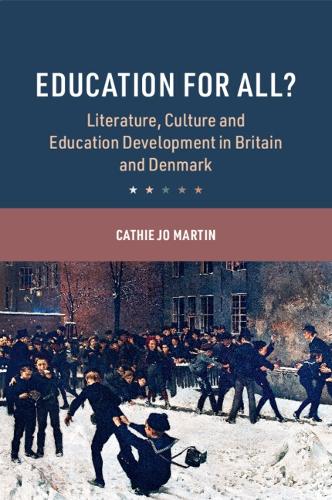 Education for All?: Literature, Culture and Education Development in Britain and Denmark.