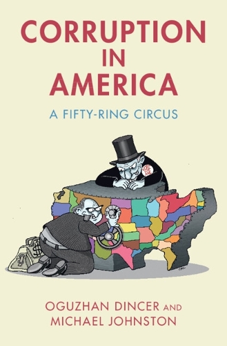 Corruption in America: A Fifty-Ring Circus.