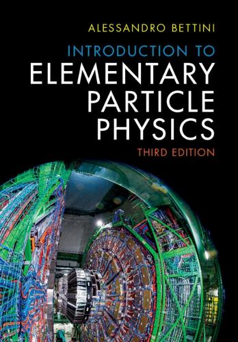 Introduction to Elementary Particle Physics. 3rd Revised edition