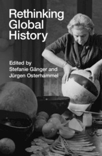 Rethinking Global History.