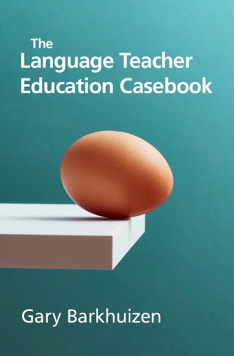 The Language Teacher Education Casebook.