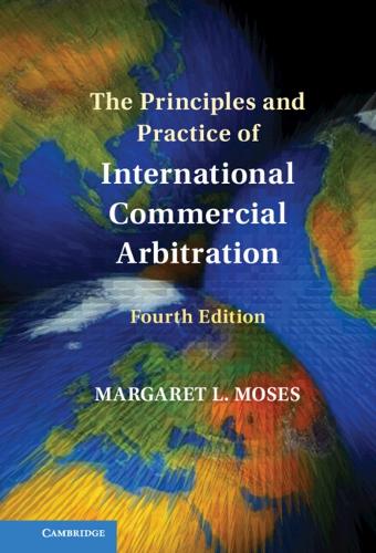 The Principles and Practice of International Commercial Arbitration.