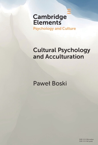 Cultural Psychology and Acculturation.