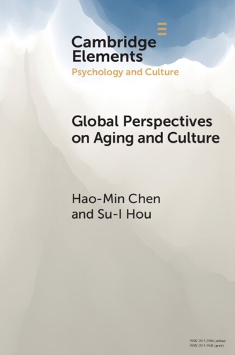 Global Perspectives on Aging and Culture.