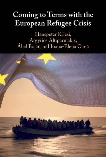 Coming to Terms with the European Refugee Crisis.