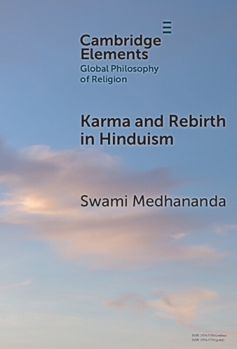 Karma and Rebirth in Hinduism.
