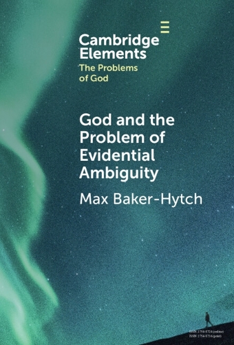 God and the Problem of Evidential Ambiguity.