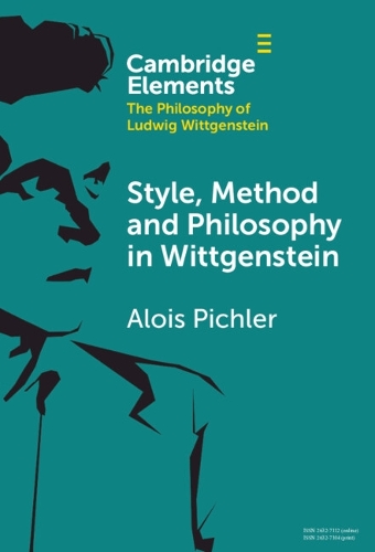 Style, Method and Philosophy in Wittgenstein.