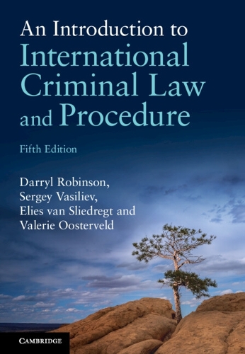 An Introduction to International Criminal Law and Procedure.